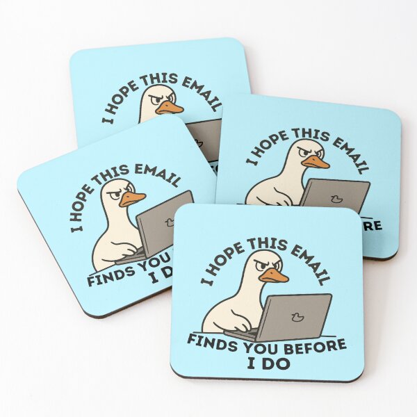 Item preview, I Hope This Email Finds You Before I Do – Angry Goose Meme  designed and sold by Artistusha.