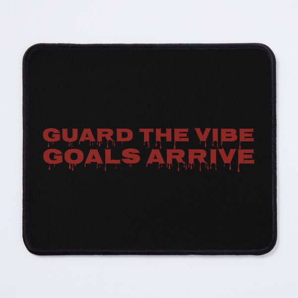 Item preview, Guard the Vibe Goals Arrive Motivational Quote Positive Energy Design designed and sold by MONTRIS.