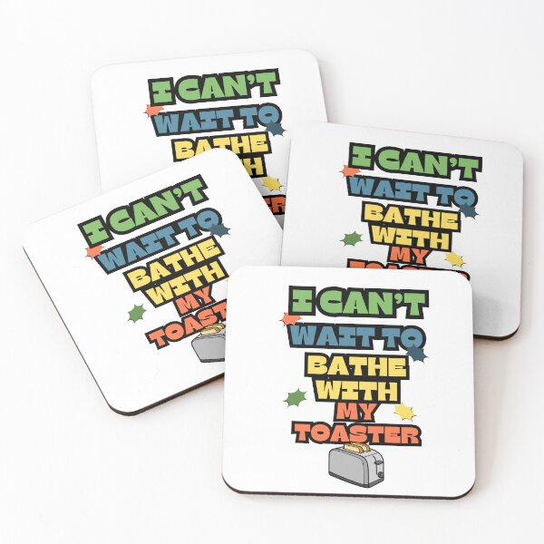 Item preview, I can't wait to bathe with my toaster designed and sold by InkFlicker-shop.