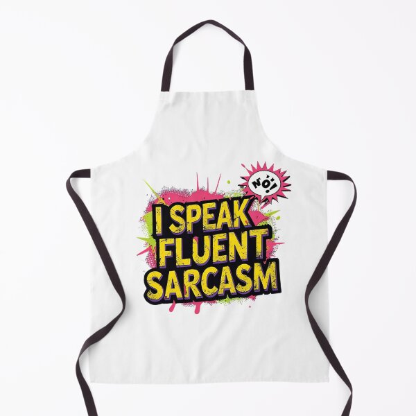 Item preview, I Speak Fluent Sarcasm design 2. designed and sold by RisingWolfStudio.