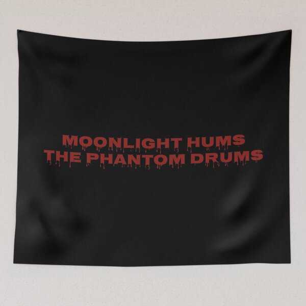 Item preview, Moonlight Hums the Phantom Drums Poetic Inspirational Quote Typography Design designed and sold by MONTRIS.