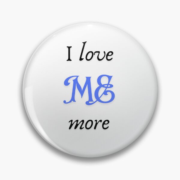Item preview, I love ME more designed and sold by AniaFelek06.