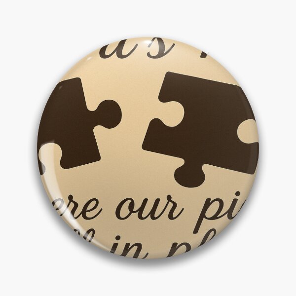 Item preview, Say it's Here, Where our pieces fall in place designed and sold by sonofstjames.