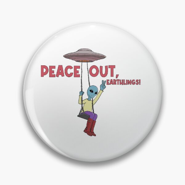 Item preview, Peace Out, Earthlings! Alien UFO  designed and sold by shopdiego.