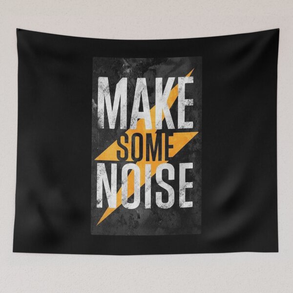 Item preview, MAKE SOME NOISE designed and sold by Williams Anderson.