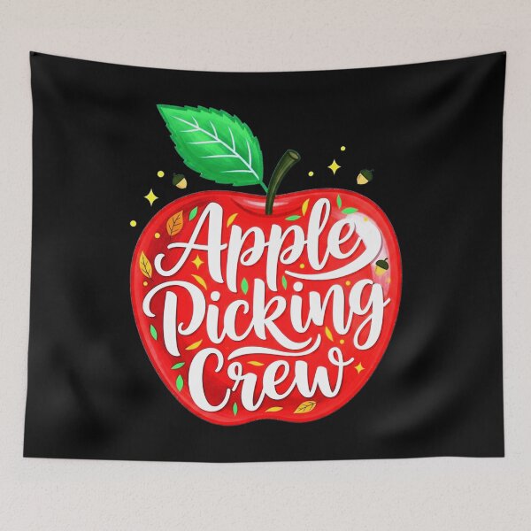 Item preview, Apple Picking Crew | Fun Autumn Harvest Team Design designed and sold by Teetreasure2.