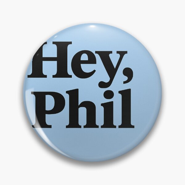Item preview, Hey, Phil – Bold Funny Greeting T-Shirt Design designed and sold by Mdlezieyes.