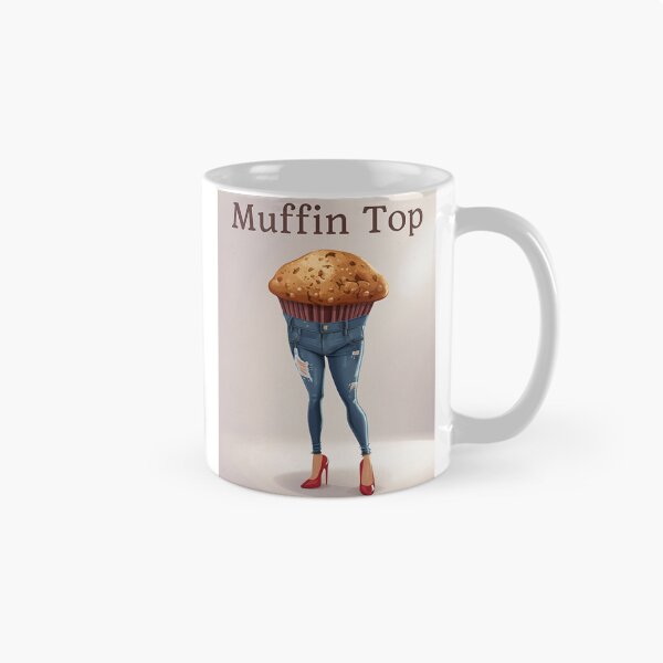 Item preview, Muffin top designed and sold by DaytimeWhiskey.