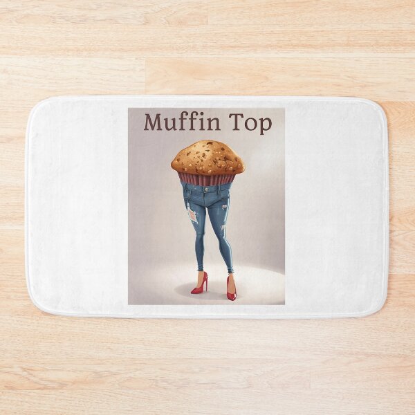 Item preview, Muffin top designed and sold by DaytimeWhiskey.