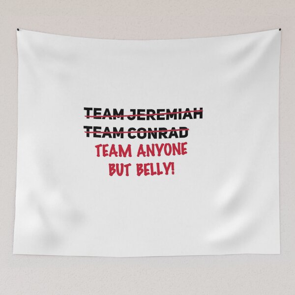 Item preview, Summer I Turned Pretty Team Anyone but Belly  designed and sold by baranskini.