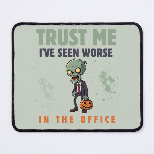 Item preview, Trust Me I’ve Seen Worse In The Office Halloween T-Shirt designed and sold by Oopsie Doodle .
