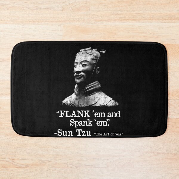 Item preview, Funny Flank Meme em and spank em Sun Tzu design designed and sold by NUMAcreations.
