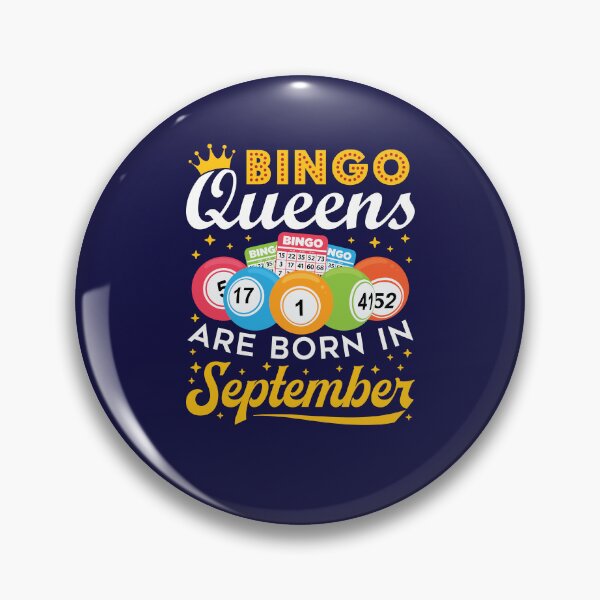 Item preview, Bingo Queens Are Born in September designed and sold by jaygo.