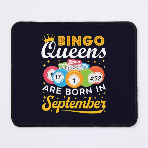 Item preview, Bingo Queens Are Born in September designed and sold by jaygo.