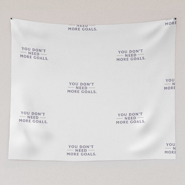 Item preview, You Don’t Need More Goals | Mindful Simplicity & Minimalist Motivational Quote Design designed and sold by KiValuate.