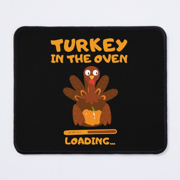 Item preview, Turkey In The Oven Loading Funny Thanksgiving Dinner Design designed and sold by Serbin.