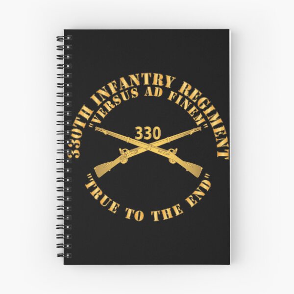 Item preview, Army - 330th Infantry Regiment - Versus Ad Finem - True to the End w Infantry Br X 300 designed and sold by Military Insignia Products.