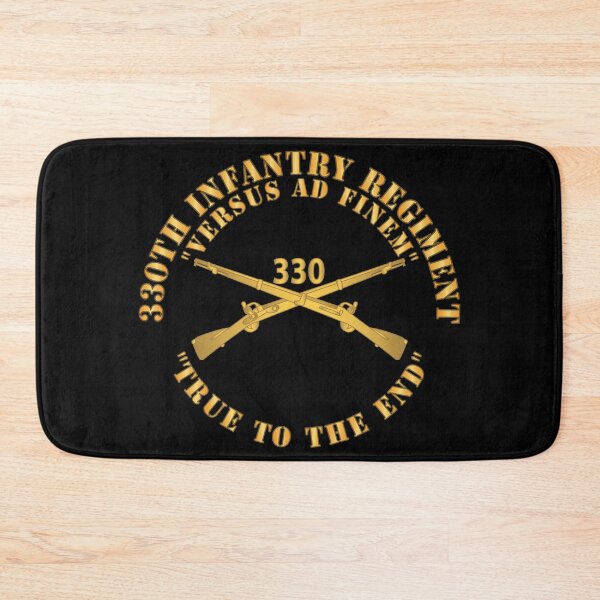 Item preview, Army - 330th Infantry Regiment - Versus Ad Finem - True to the End w Infantry Br X 300 designed and sold by Military Insignia Products.