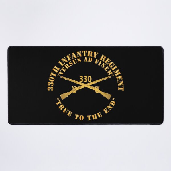 Item preview, Army - 330th Infantry Regiment - Versus Ad Finem - True to the End w Infantry Br X 300 designed and sold by Military Insignia Products.