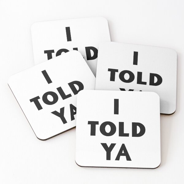 Item preview, Tashi's I Told Ya designed and sold by Disco-very.