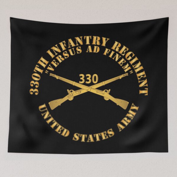 Item preview, Army - 330th Infantry Regiment - Versus Ad Finem w Infantry Br X 300 designed and sold by Military Insignia Products.