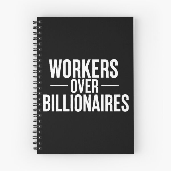 Item preview, "Workers Over Billionaires - Minimalist & Bold Statement Product" designed and sold by DMNindustries.