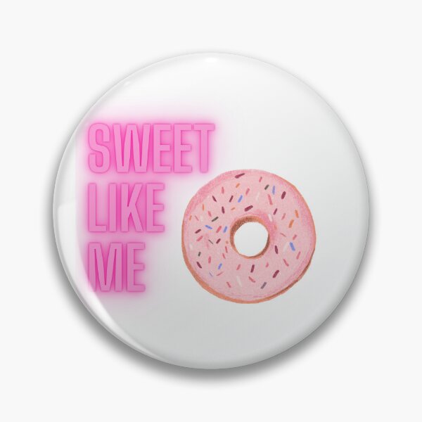 Item preview, Sweet like Me! designed and sold by MirartShop.