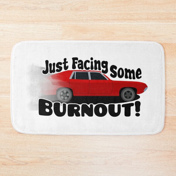 Item preview, Just Facing Some Burnout! designed and sold by Nokoribi876.