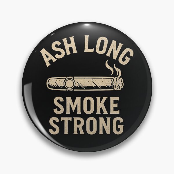 Item preview, Ash Long, Smoke Strong designed and sold by JapplesBrewer.