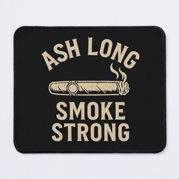 Item preview, Ash Long, Smoke Strong designed and sold by JapplesBrewer.