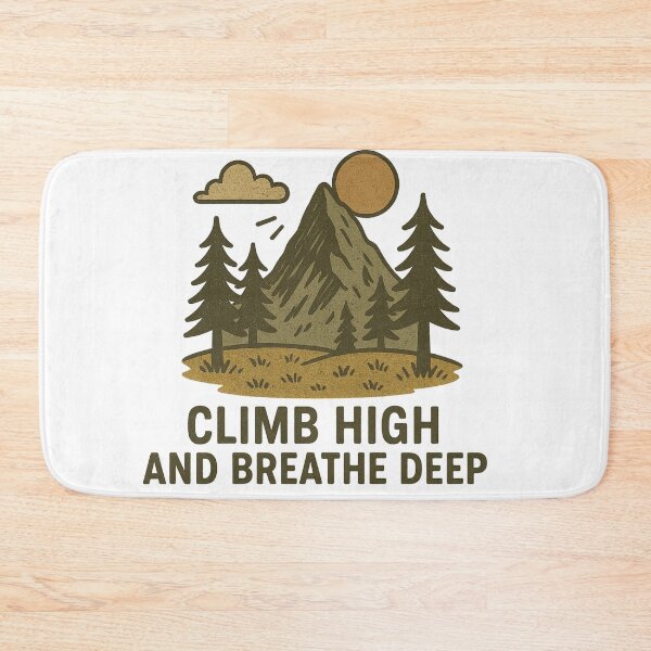 Item preview, Climb High And Breathe Deep designed and sold by WILDBYCØLE.