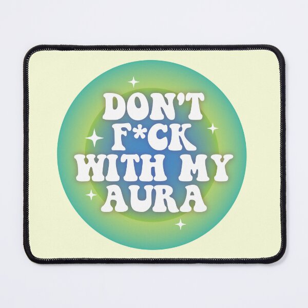 Item preview, Don’t f*ck with my aura 02 | green & blue designed and sold by MamSelle.