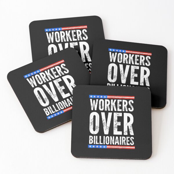 Item preview, Workers Over Billionaires – Pro Labor Political Statement Design designed and sold by URGlden.
