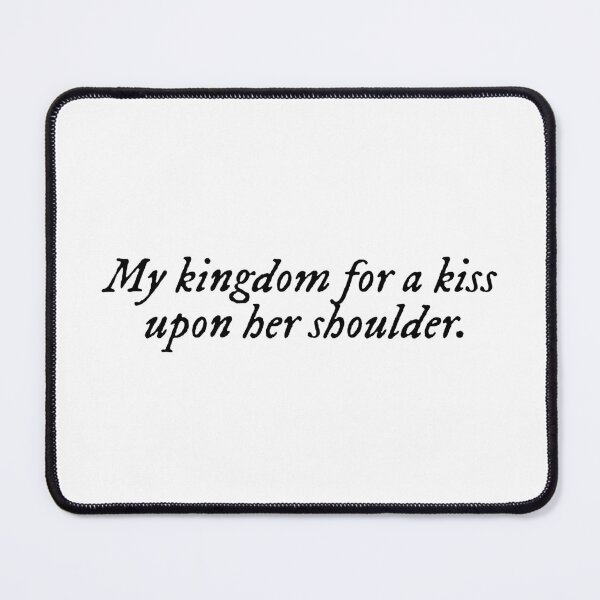 Item preview, my kingdom for a kiss upon her shoulder lover you should've come over jeff buckley lyrics designed and sold by Kyna Arts.