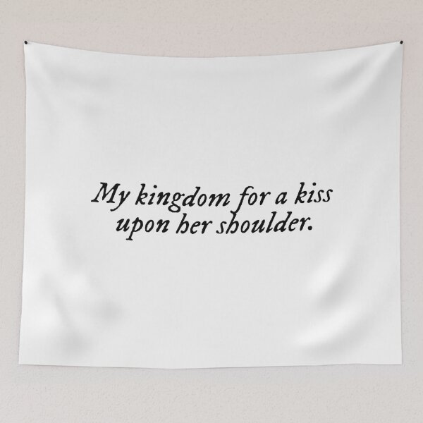 Item preview, my kingdom for a kiss upon her shoulder lover you should've come over jeff buckley lyrics designed and sold by Kyna Arts.