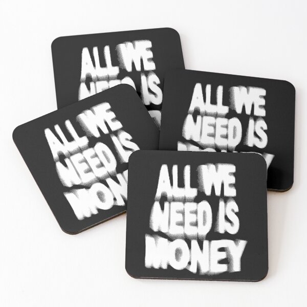 Item preview, All We Need Is Money – Bold Street Art Message designed and sold by Beyond Wear.