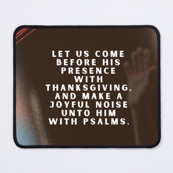 Item preview, Psalms 95:2 	 designed and sold by Undonemadenew.