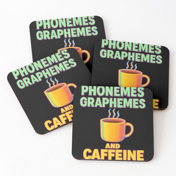 Item preview, Phonemes Graphemes and Caffeine designed and sold by 9morethan9®.
