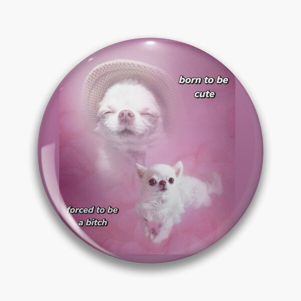 Item preview, Cute animal chihuahua pink bitch meme girly glitter designed and sold by loveleia.