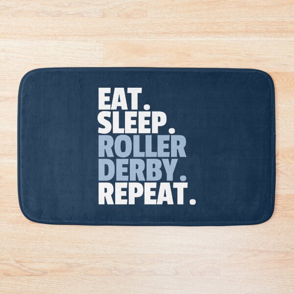 Item preview, Eat Sleep Roller Derby Repeat designed and sold by MaryAller.
