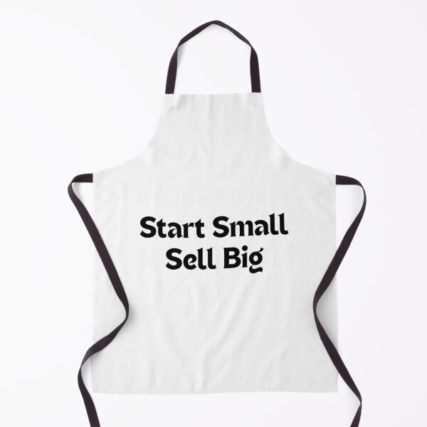 Item preview, Start Small. Sell Big. — Motivational Quote for Creators & Entrepreneurs designed and sold by MakeMyDaze.