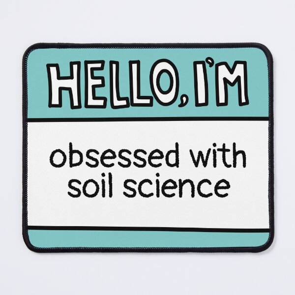 Item preview, Obsessed with Soil Science designed and sold by MaryAller.