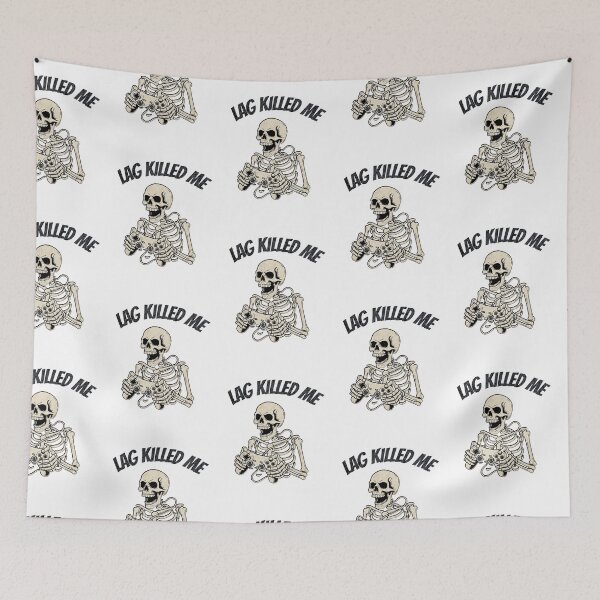 Item preview, Lag Killed Me Gamer Skeleton designed and sold by UniqueGearCo.