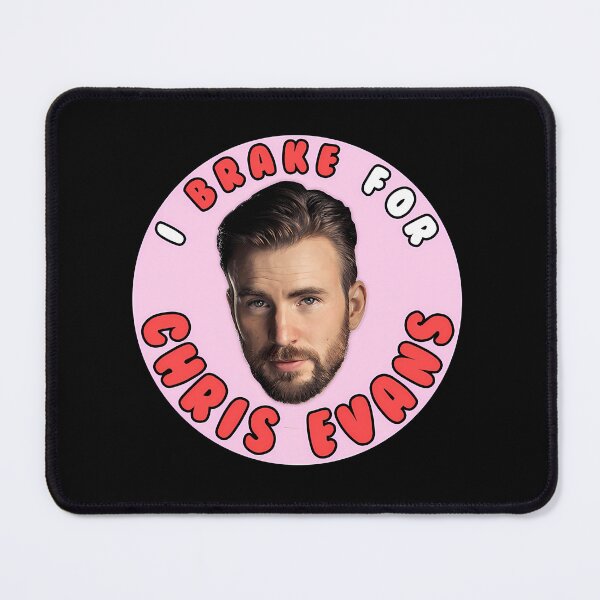 Item preview, I Brake For Chris Evans designed and sold by NinaWatts.
