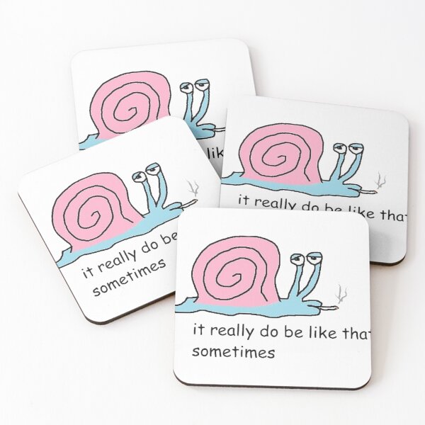 Item preview, It Really Do Be Like That Sometimes designed and sold by ErnestineMora8.