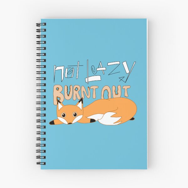 Item preview, Not Lazy, Burnt Out designed and sold by Rowan-artist.