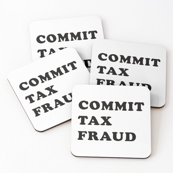Item preview, Commit Tax Fraud designed and sold by the-craft-shop.