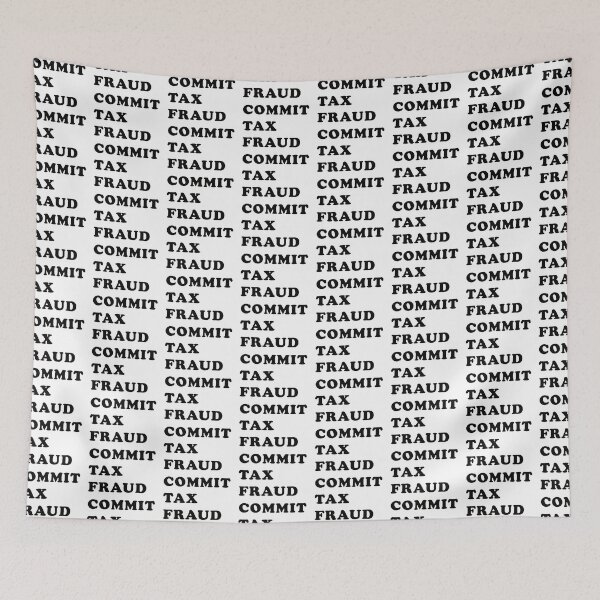 Item preview, Commit Tax Fraud designed and sold by the-craft-shop.