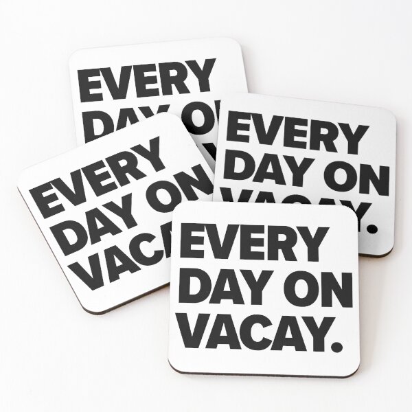 Item preview, Every Day on Vacay designed and sold by kreativecake.