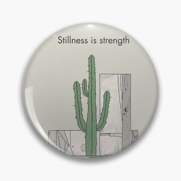 Item preview, Stillness is Strength – Brutalist Botanicals designed and sold by Whole Words.